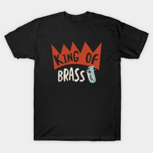 King of Brass T-Shirt